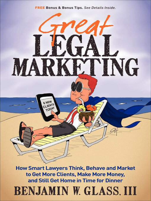 Title details for Great Legal Marketing by Benjamin W. Glass - Wait list